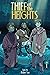 Thief of the Heights: A Gra...