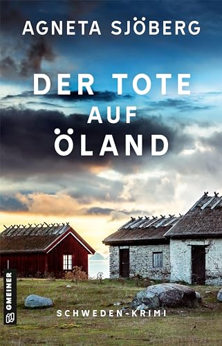 Der Tote auf Öland (Kommissarin Luna Bofink und ihr Team ermitteln, #1) (German Edition)
