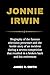 JONNIE IRWIN: Biography of ...