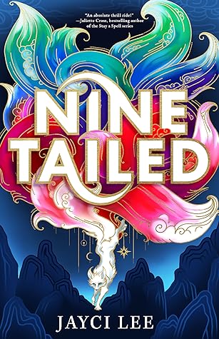Nine Tailed (Realm of Four Kingdoms, #1)