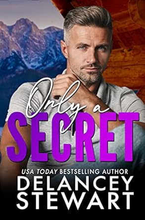 Only a Secret (Kasper Ridge #3)