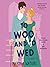 To Woo and to Wed (The Regency Vows, #5)