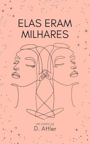 Elas eram milhares (Portuguese Edition)