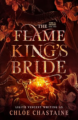 The Flame King's Bride (Fire and Desire, #2)