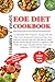EOE DIET COOKBOOK by Sophia J. Campbell EOE DIET COOKBOOK by Sophia J. Campbell