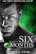 Six Months (Seven, #2; Mageriverse, #8)