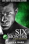 Book cover for Six Months (Seven, #2; Mageriverse, #8)