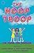 The Hoop Troop: The More th...