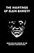 The Hauntings of Elgin Barr...