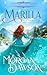 Marilla: An Oregon Ever Aft...