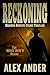 Reckoning: Entertaining, Modern Sheriff COUNTRY CRIME THRILLER with Clean Language and Fast-Paced Action (The BIG SKY Series Action Thriller Books Book 3)