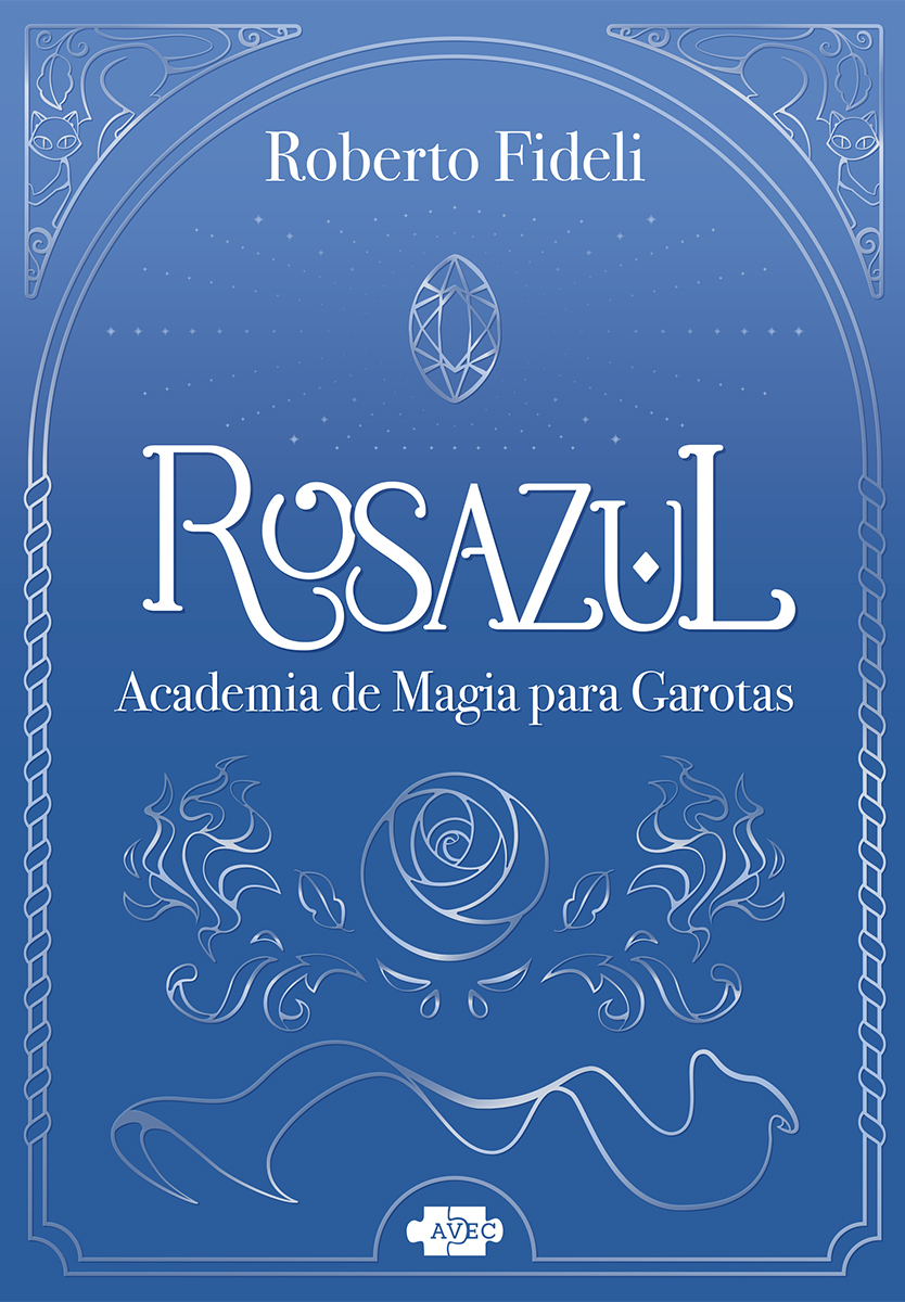 Rosazul: academia de magia para garotas