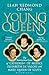 Young Queens