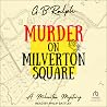Murder on Milvert...