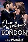 One Weekend in London Book cover for One Weekend in London