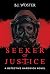 Seeker of Justice