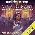 Viva Durant and the Mystery at the Masquerade Ball (Viva Durant, #3)