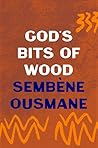 God's Bits of Wood