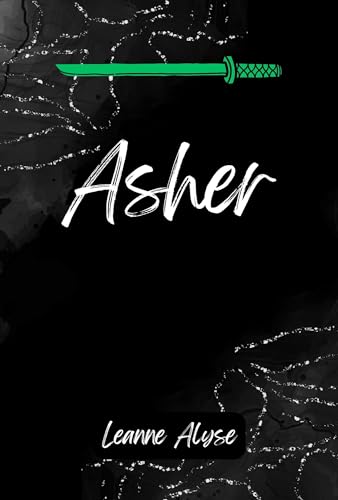 Asher (Kindle Edition)