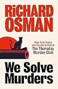 We Solve Murders (We Solve Murders, #1)