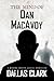 The Mind of Dan MacAvoy by Dallas Clark