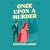 Once Upon a Murder (A Lady Librarian Mystery)
