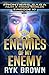 Ep.#3.10 - "Enemies of my Enemy" (The Frontiers Saga - Part 3: Fringe Worlds)