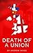 Death of a Union