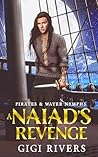 A Naiad's Revenge (Pirates and Water Nymphs #5) A Naiad's Revenge (Pirates and Water Nymphs #5)