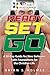 Ready Set Go by Brian S. Holmes