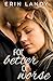 For Better or Worse: A Smal...