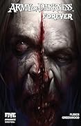 Army of Darkness Forever #5