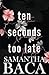 Ten Seconds Too Late (Dark Shadows, #2)