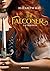 The Falconer: La trilogia (The Falconer, Volumi 1-3)