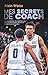Mes secrets de coach by Alain Weisz