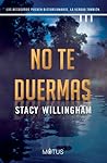 No te duermas
