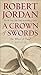 A Crown of Swords (The Wheel of Time #7)