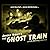 The Ghost Train