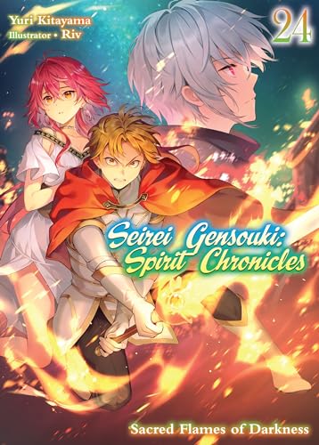 Seirei Gensouki: Spirit Chronicles Volume 24 (Kindle Edition)