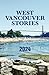 West Vancouver Stories by Lindy Pfeil West Vancouver Stories by Lindy Pfeil