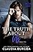 The Truth About Us (Impossibly Possible #2) by Claudia Y. Burgoa