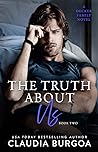 The Truth About Us by Claudia Y. Burgoa
