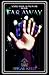 Faraway: The New Protectorate Stories: Volume Five