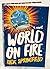 World on Fire (Magnificent Vibration, #2)