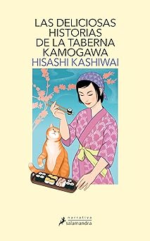 Portada de Las deliciosas historias de la taberna Kamogawa, de Hisashi Kashiwai