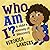 Who Am I?: A Child's Journe...