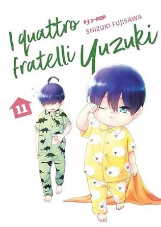 I quattro fratelli Yuzuki, Vol. 11 (Kindle Edition)