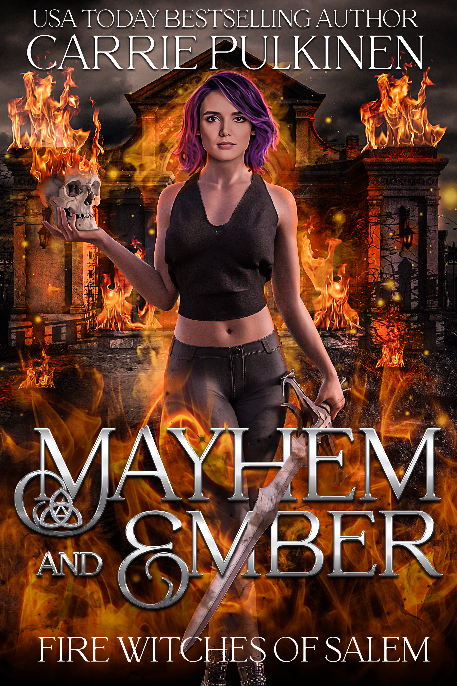 Mayhem and Ember (Fire Witches of Salem, #4)