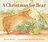 A Christmas for Bear by Bonny Becker