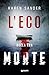 L’eco della tua morte